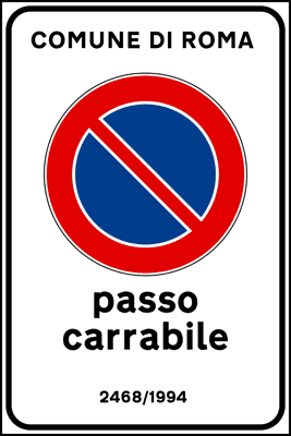 Segnale: Passo carrabile